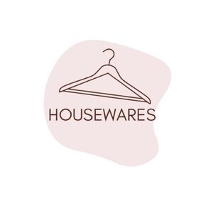 HOUSEWARES ✨